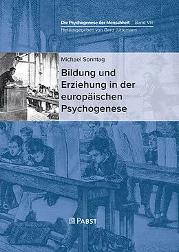 E-Book (pdf) Bildung und Erziehung in der europäischen Psychogenese von Sonntag Michael