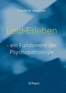 E-Book (pdf) Leid-Erleben von Friedel M. Reischies