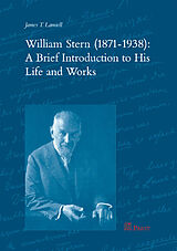 E-Book (pdf) William Stern (1871-1938): A Brief Introduction to His Life and Work von James T Lamiell