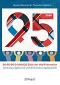 E-Book (pdf) 95-95-95-0 UNAIDS  Ziele zur HIV-Prävention von Deimel Daniel, Köhler Thorsten