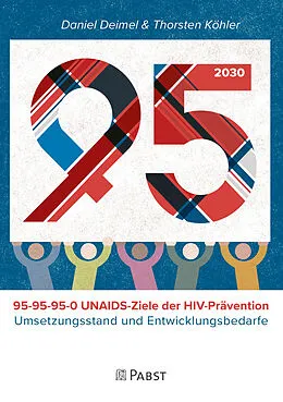 E-Book (pdf) 95-95-95-0 UNAIDS  Ziele zur HIV-Prävention von Deimel Daniel, Köhler Thorsten