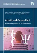 E-Book (pdf) Arbeit und Gesundheit von Severin Hornung, Matthias Weigl, Bettina Lampert