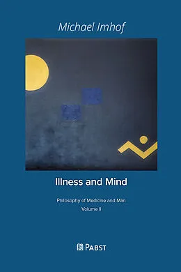 E-Book (pdf) Illness and Mind von Michael Imhof