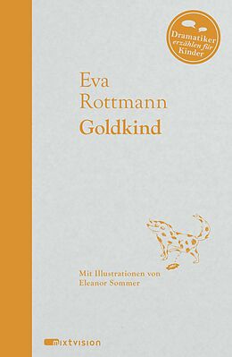Fester Einband Goldkind von Eva Rottmann