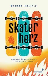 Kartonierter Einband Skaterherz von Brenda Heijnis