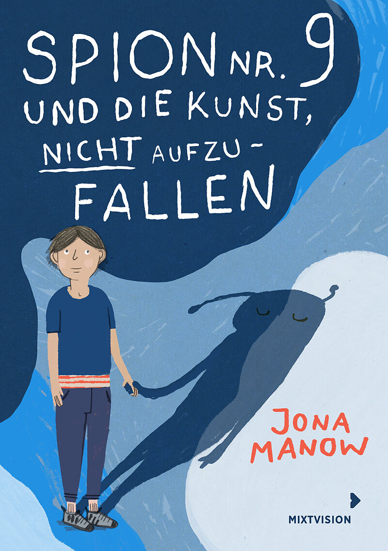 Spion Nr 9 und die Kunst, nicht aufzufallen