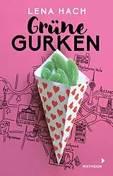 E-Book (epub) Grüne Gurken von Lena Hach