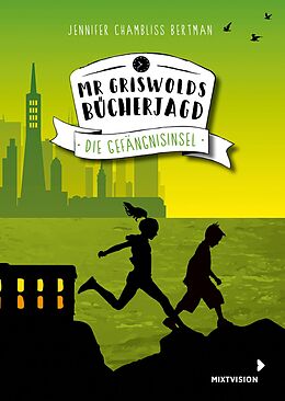 E-Book (epub) Mr Griswolds Bücherjagd von Jennifer Chambliss Bertman
