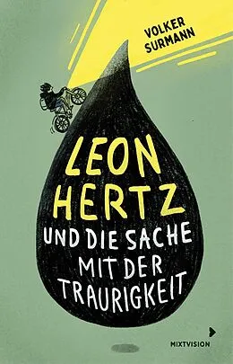 E-Book (epub) Leon Hertz und die Sache mit der Traurigkeit von Volker Surmann