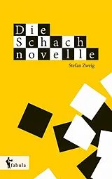 Kartonierter Einband Die Schachnovelle von Stefan Zweig