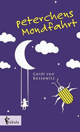 Fester Einband Peterchens Mondfahrt von Gerdt Von Bassewitz