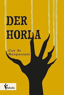 Fester Einband Der Horla von Guy De Maupassant