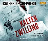 Digital Kalter Zwilling von Catherine Shepherd