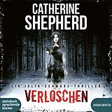 Digital Verloschen von Catherine Shepherd
