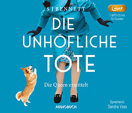 Digital Die unhöfliche Tote von S J Bennett