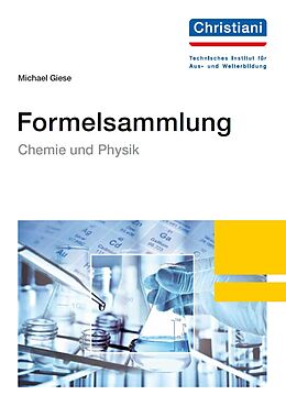Geheftet Formelsammlung Chemie und Physik von Michael Giese