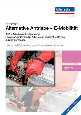 Kartonierter Einband Alternative Antriebe - E-Mobilität AuS von Henning Wagner