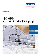 Fester Einband ISO GPS - Klartext für die Fertigung von Beutler Steffen