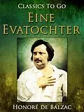 E-Book (epub) Eine Evatochter von Honoré de Balzac