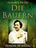 E-Book (epub) Die Bauern von Honorè de Balzac