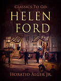 E-Book (epub) Helen Ford von Horatio Alger