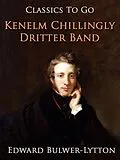 E-Book (epub) Kenelm Chillingly. Dritter Band von Edward Bulwer-Lytton