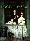 E-Book (epub) Doctor Pascal von Émile Zola