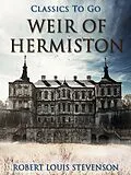 E-Book (epub) Weir of Hermiston von Robert Louis Stevenson