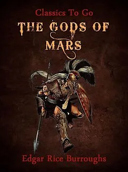 E-Book (epub) The Gods of Mars von Edgar Rice Borroughs