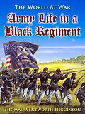 E-Book (epub) Army Life in a Black Regiment von Thomas Wentworth Higginson