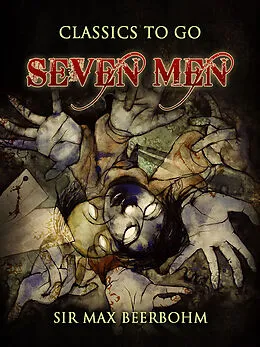 E-Book (epub) Seven Men von Max Beerbohm