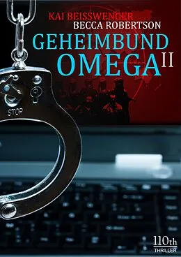 E-Book (epub) Geheimbund Omega II von Kai Beisswenger, Becca Robertson