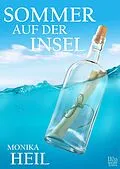 E-Book (epub) Sommer auf der Insel von Monika Heil