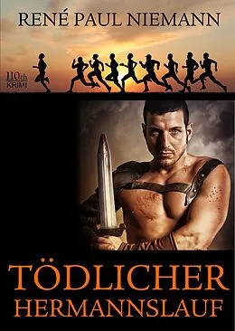 E-Book (epub) Tödlicher Hermannslauf von René Paul Niemann