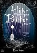 E-Book (epub) Hüter der verborgenen Bücher von Karin Richner