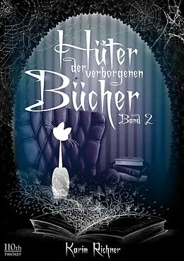 E-Book (epub) Hüter der verborgenen Bücher von Karin Richner