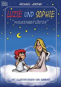 E-Book (epub) Luzie & Sophie von Michael Jordan