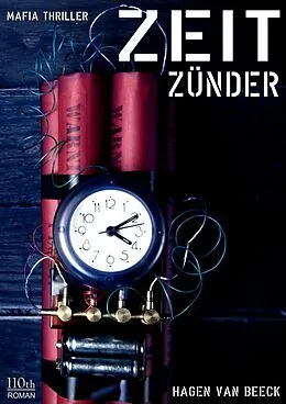 E-Book (epub) Zeitzünder von Hagen van Beeck