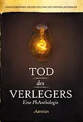 E-Book (epub) Tod des Verlegers von Fabian Dombrowski, Robert Friedrich von Cube, Christina Wermescher