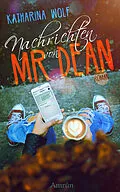 E-Book (epub) Nachrichten von Mr Dean von Katharina Wolf