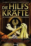 E-Book (epub) Die Hilfskräfte  Die wahren Herren des Dungeons von Christian von Aster, Bernd Perplies, Stephan R. Bellem
