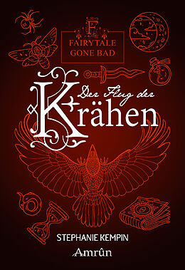 E-Book (epub) Fairytale gone Bad 2: Der Flug der Krähen von Stephanie Kempin