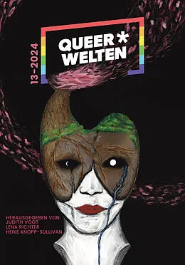 E-Book (epub) Queer*Welten 13-2023 - Das queerfeministische Phantastik-Magazin von Martina John, C.N. Stance, Elisa Saph