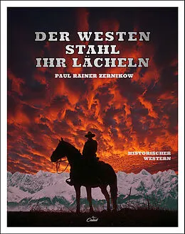 E-Book (epub) Der Westen stahl ihr Lächeln von Paul Rainer Zernikow