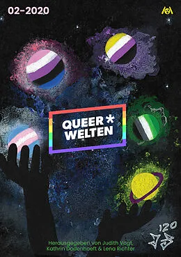 E-Book (epub) Queer*Welten 02-2020 - Das queerfeministische Phantastik-Magazin von James Mendez Hodes, Akn-Hayat Doan, Rafaela Creydt