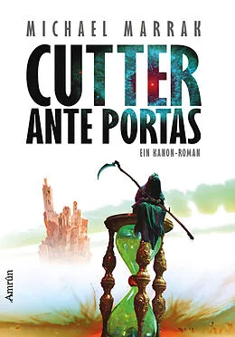 E-Book (epub) Cutter ante portas von Michael Marrak
