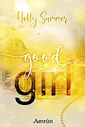 E-Book (epub) good girl von Holly Summer
