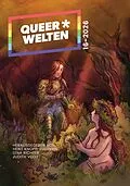 E-Book (epub) Queer*Welten 16-2026 - Das queerfeministische Phantastikmagazin von Leo Nora Grabner, Roxane Bicker, Iris Leander Villiam