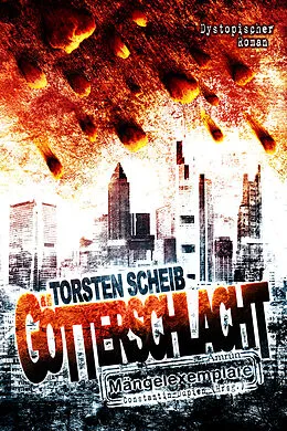 E-Book (epub) Götterschlacht von Torsten Scheib