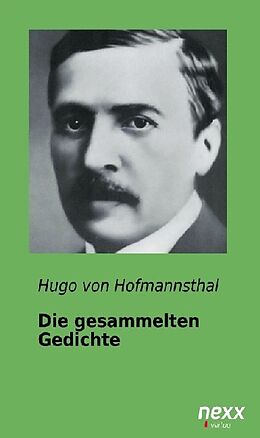 Kartonierter Einband Die gesammelten Gedichte von Hugo von Hofmannsthal